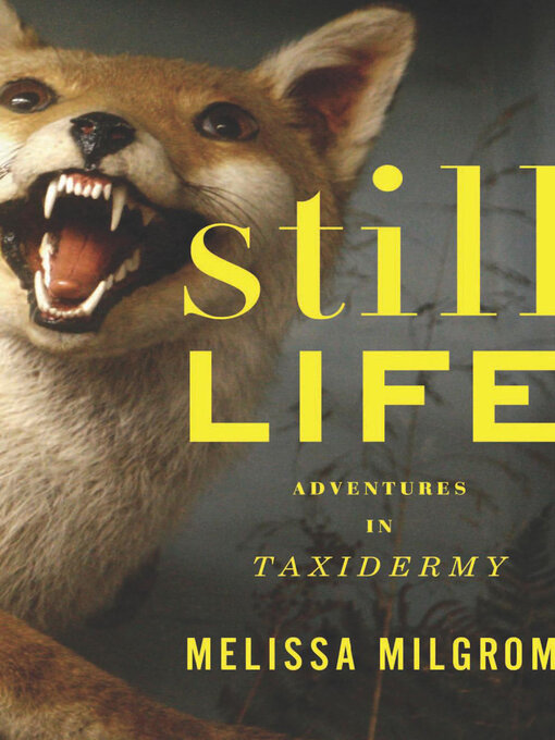 Title details for Still Life by Melissa Milgrom - Available